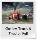 Outlaw Truck & Tractor Pull