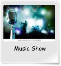 Music Show
