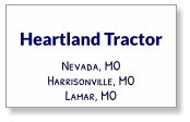 Heartland Tractor Nevada, MO Harrisonville, MO Lamar, MO